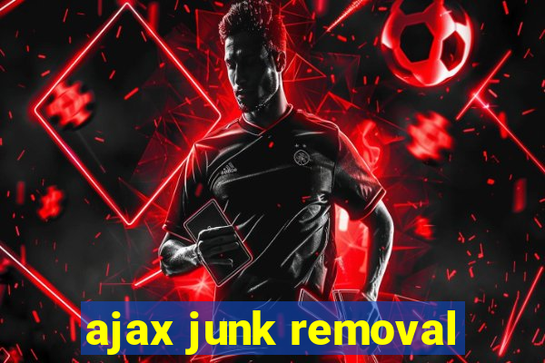 ajax junk removal