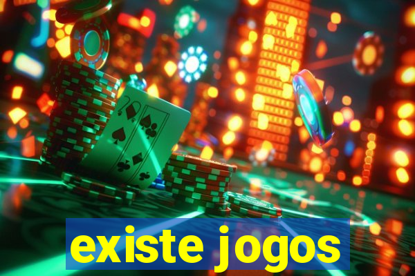 existe jogos