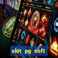 slot pg soft porcentagem grátis