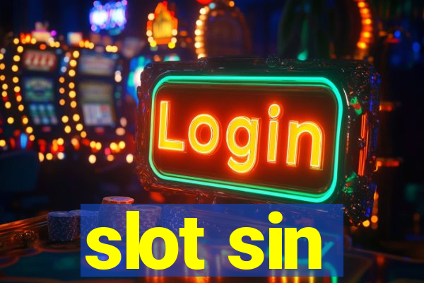 slot sin