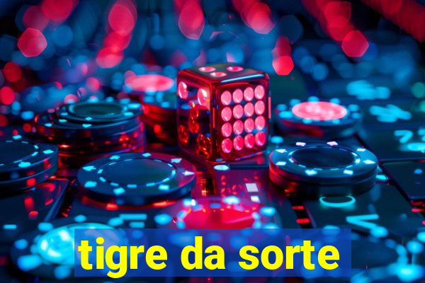 tigre da sorte