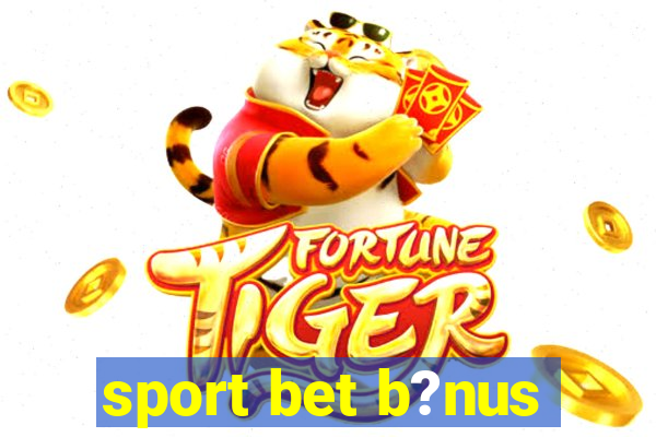 sport bet b?nus