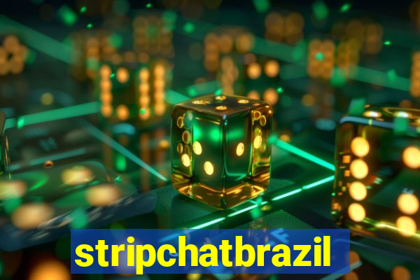 stripchatbrazil