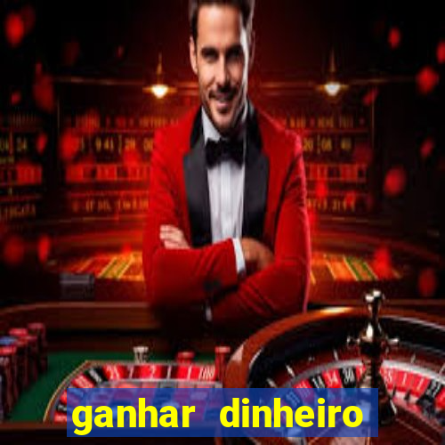 ganhar dinheiro fortune tiger