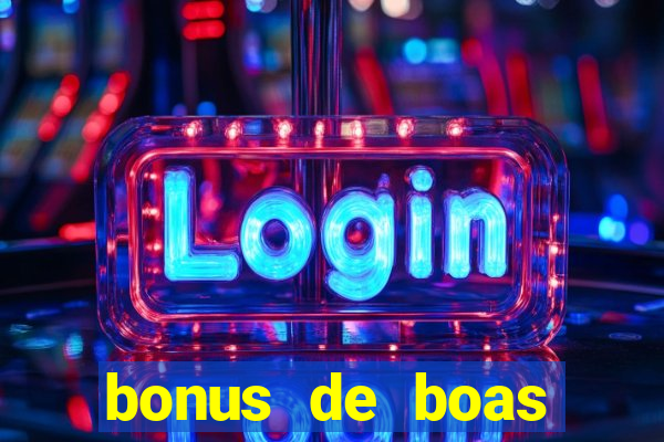 bonus de boas vindas betano