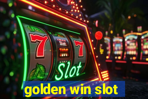 golden win slot