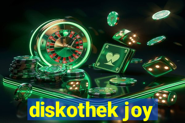 diskothek joy