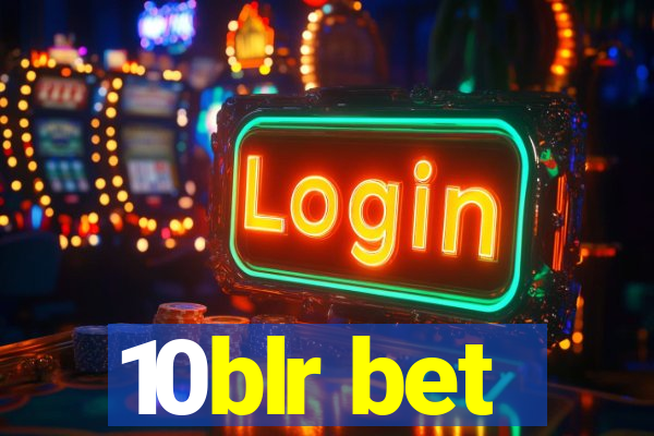 10blr bet