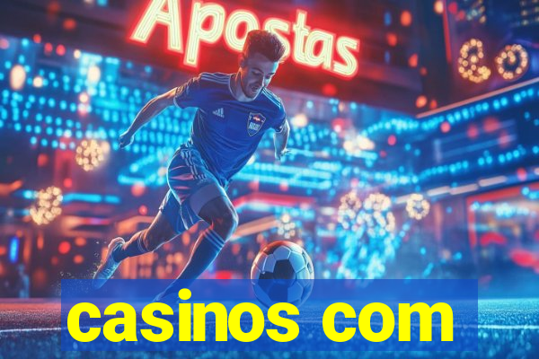 casinos com