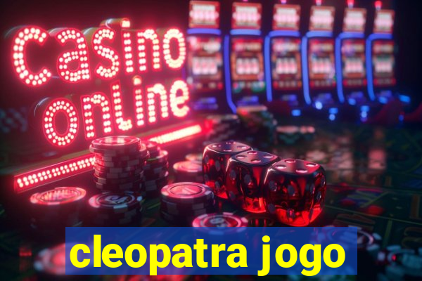 cleopatra jogo