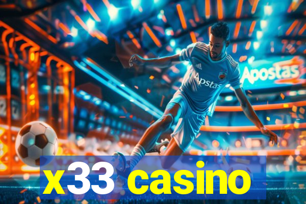 x33 casino