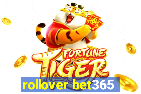 rollover bet365