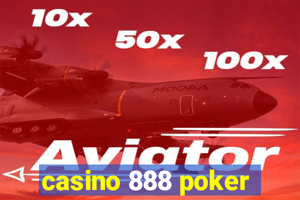 casino 888 poker