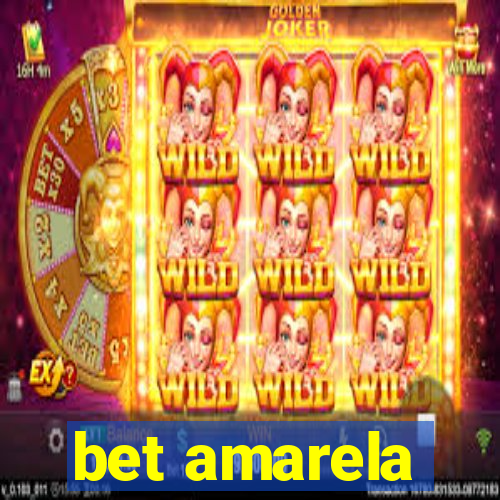 bet amarela