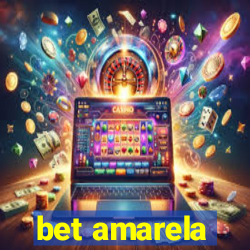 bet amarela