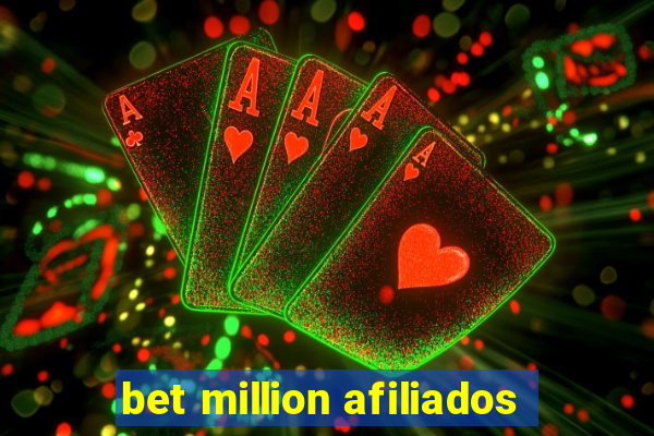 bet million afiliados