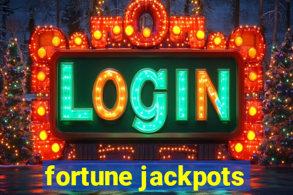 fortune jackpots