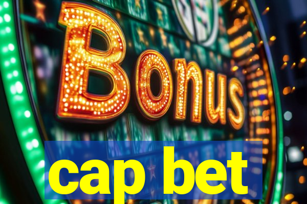 cap bet