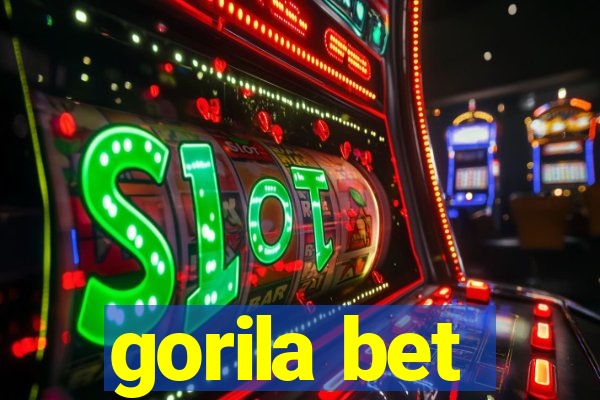 gorila bet