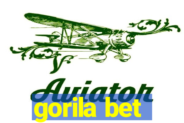 gorila bet