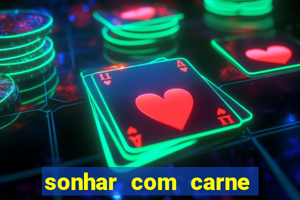 sonhar com carne de porco no jogo do bicho