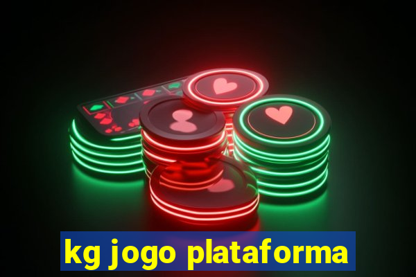 kg jogo plataforma