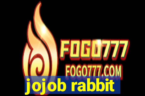 jojob rabbit