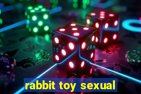 rabbit toy sexual