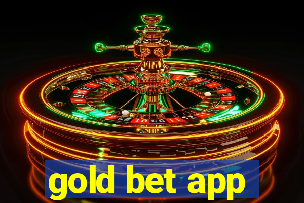 gold bet app