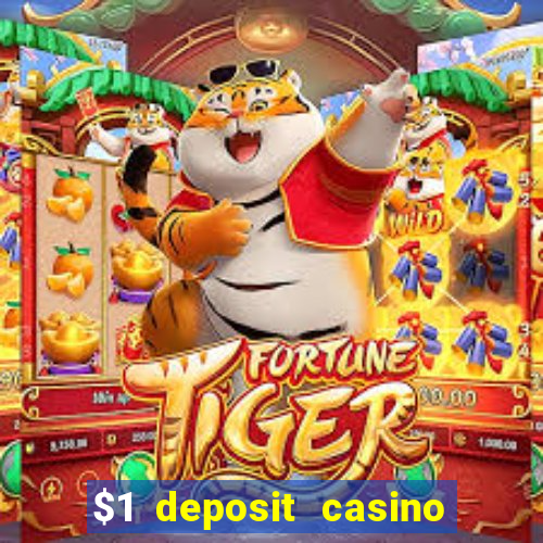 $1 deposit casino nz 2020