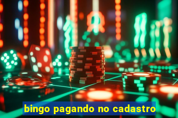 bingo pagando no cadastro