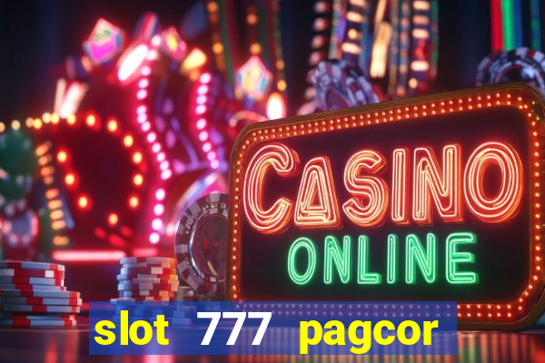 slot 777 pagcor casino jili