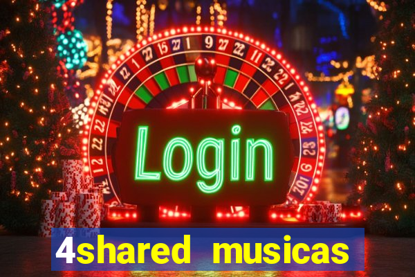 4shared musicas para baixar