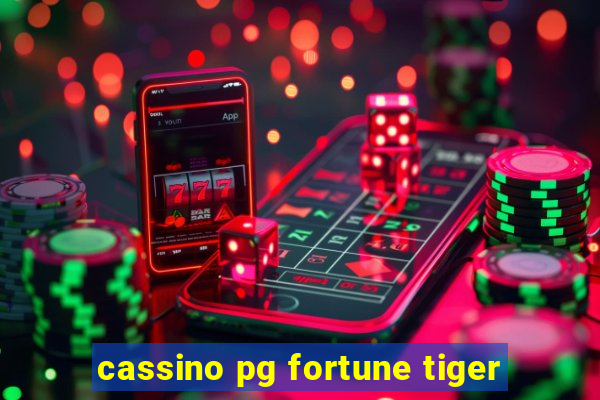 cassino pg fortune tiger