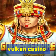 vulkan casino