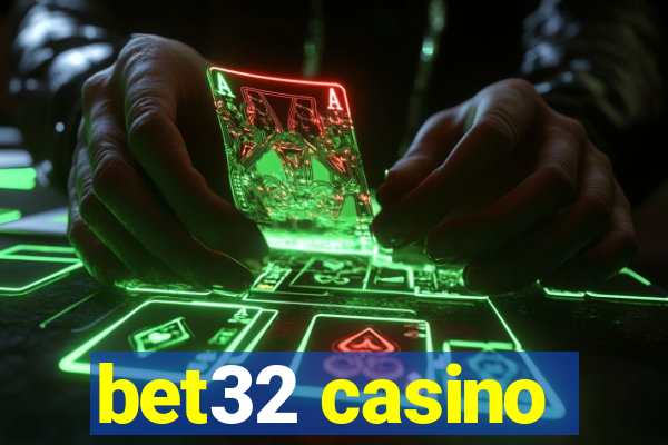 bet32 casino