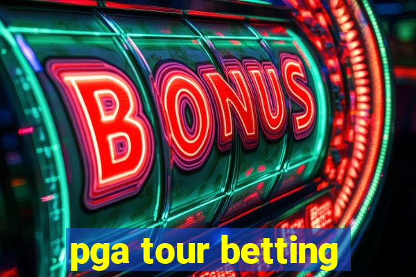 pga tour betting