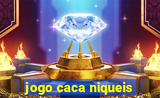 jogo caca niqueis