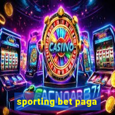 sporting bet paga