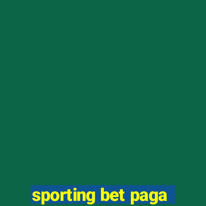 sporting bet paga