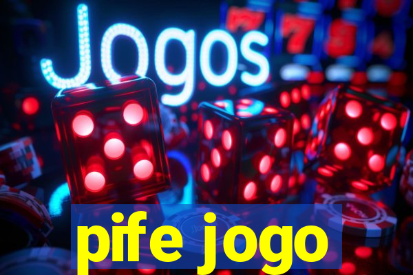 pife jogo