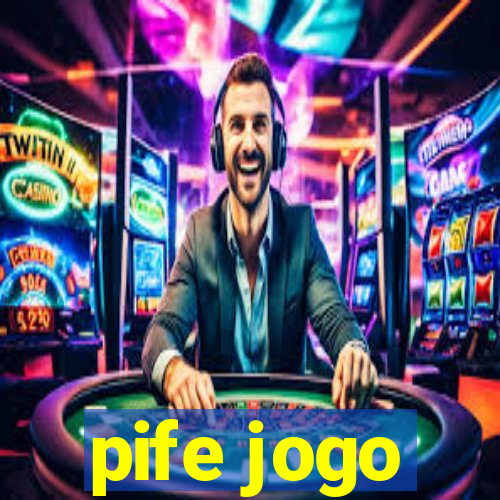 pife jogo