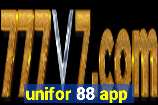 unifor 88 app