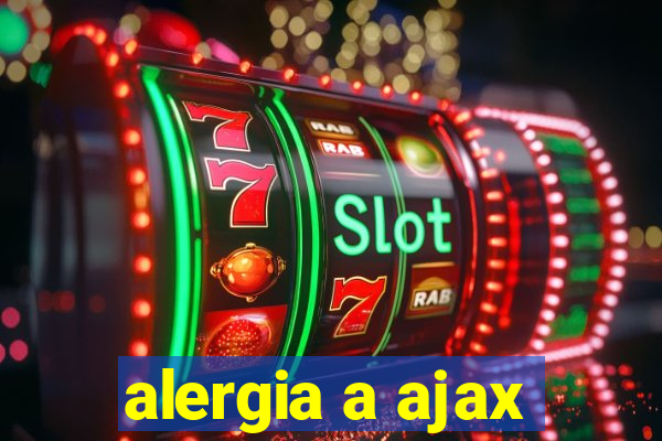 alergia a ajax