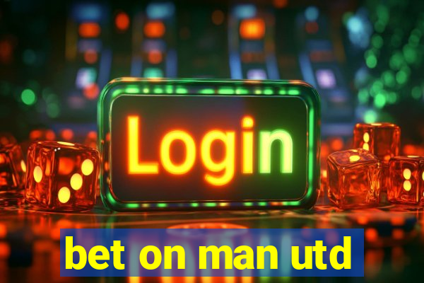 bet on man utd