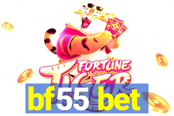 bf55 bet