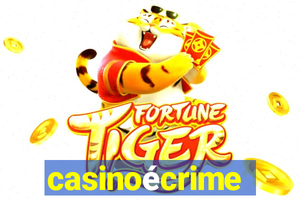 casinoécrime