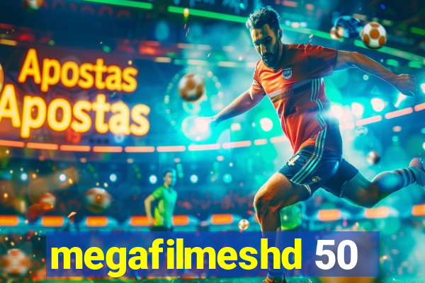 megafilmeshd 50