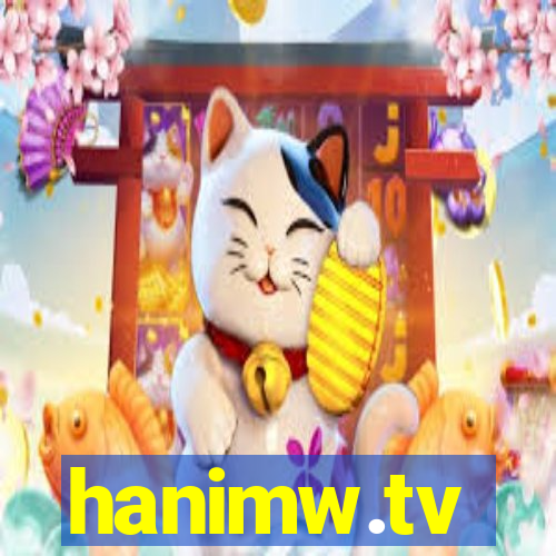 hanimw.tv