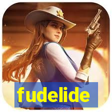 fudelide